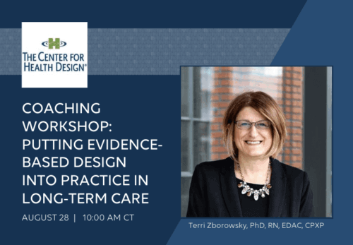 Center for Health Design Coaching Workshop 8.28