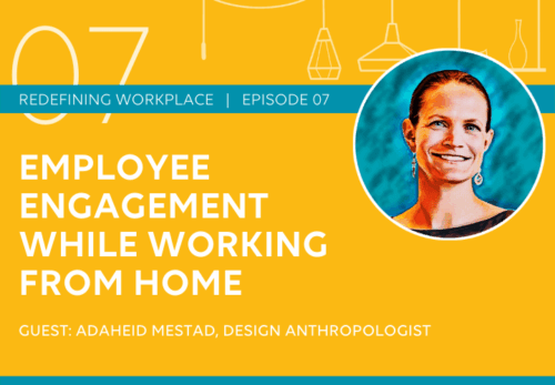 Redefining Workplace Episode 7