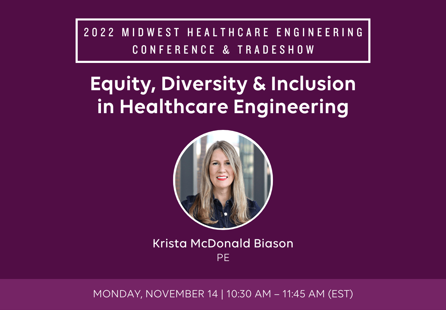 2022 Midwest Healthcare Engineering Conference & Trade Show