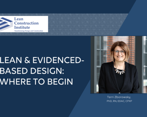 Lean and Evidenced-Based Design Where to Begin