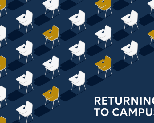 Returning to Campus - Blog